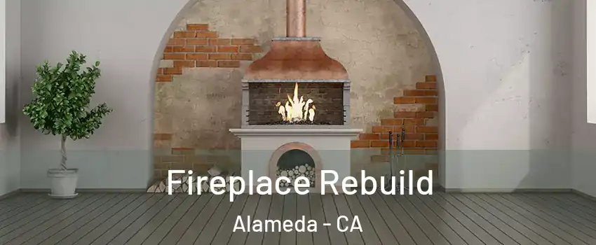  Fireplace Rebuild Alameda - CA