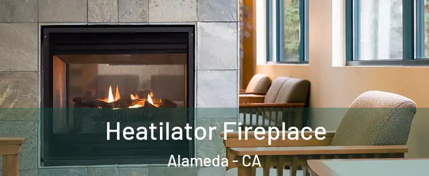  Heatilator Fireplace Alameda - CA