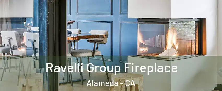  Ravelli Group Fireplace Alameda - CA